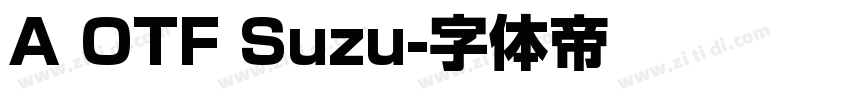 A OTF Suzu字体转换